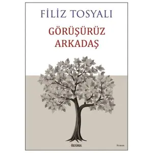 Görüşürüz Arkadaş