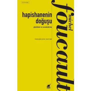 Gözetleme ve Cezalandırma:Hapishanenin Doğuşu