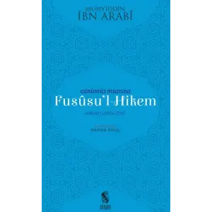 Günümüz İnsanına Fususul-Hikem