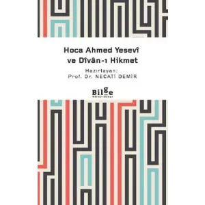 Ha Aed Yesevi ve Divan-ı Hikmet