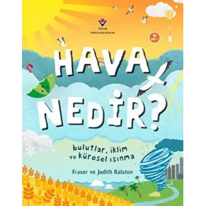 Ha Nedir? Bulutlar, İklim ve Küresel Isınma