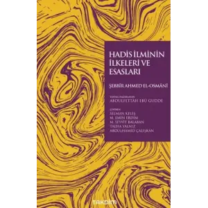 Hadis İlminin İlkeleri ve Esasları