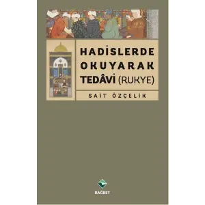 Hadislerde Okuk Tedi (Rukye)