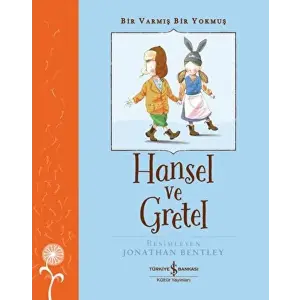 Hansel ve Gretel - Bir Varmış Bir muş