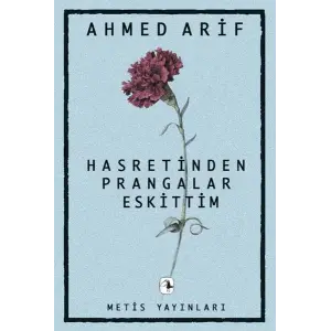 Hasretinden Prangalar Eskittim