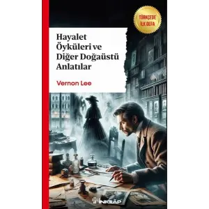 Hayalet Öyküleri ve  Doğaüstü Anlatılar