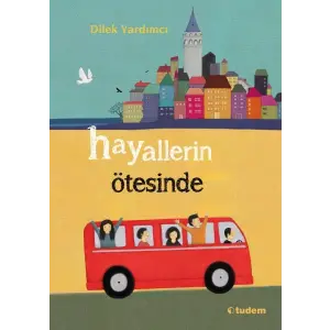 Hayallerin Ötesinde