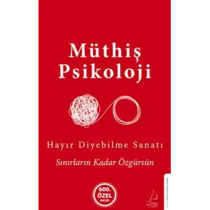 Hayır Diyebilme Sanatı