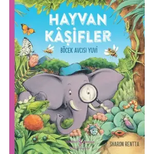 Hayvan Kaşifler - Böcek cısı Yuvi