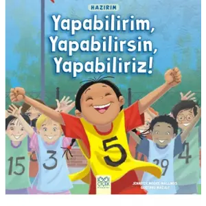 Hazırım - Yapabilirim, Yapabilirsin, Yapabiliriz!