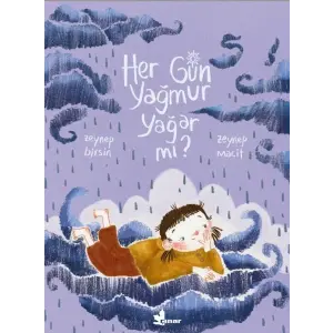 Her Gün Yağmur Yağar mı?