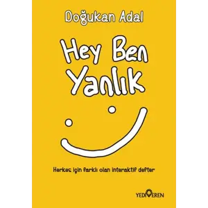 Hey Ben Yanlık
