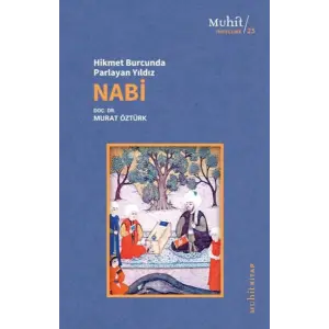 Hikmet Burcunda Parlayan Yıldız Nabi