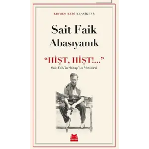 ‘‘Hişt, Hişt!...’’