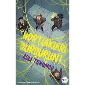 Hortlakları Durd!