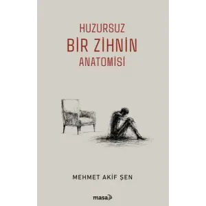 Huzursuz Bir Zihnin Amisi