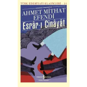 ı Cinayat (Günümüz Türkçesiyle) - Türk Edebiyatı Klasikleri