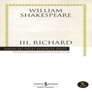 III. Richard - Hasan Ali Yücel Klasikleri
