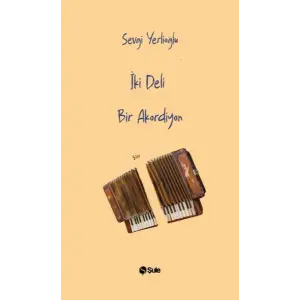 İki Deli Bir Akordiyon