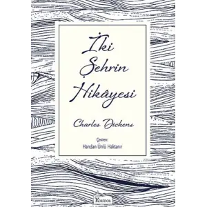 İki Şehrin Hikâyesi - Ciltsiz