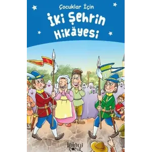 İki Şehrin Hikayesi - Çuklar İçin