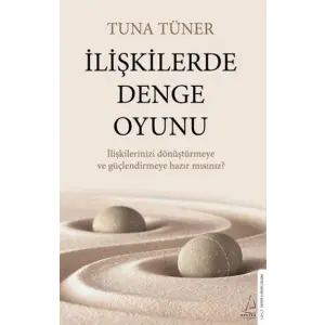 İlişkilerde Denge Oyunu
