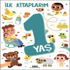 İlk larım - 1 Yaş