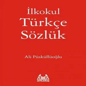 İlkokul Türkçe Sözlük