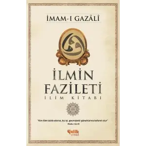 İlmin Fazileti  İlim Kitabı