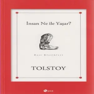 İnsan Ne ile Yaşar?