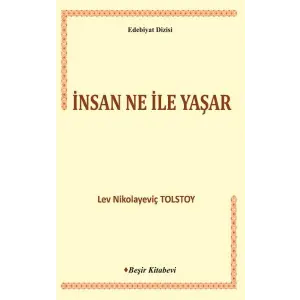 İnsan Ne ile Yaşar