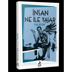İnsan Ne ile Yaşar?