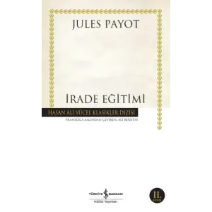 İrade Eğitimi - Hasan Ali Yücel Klasikleri