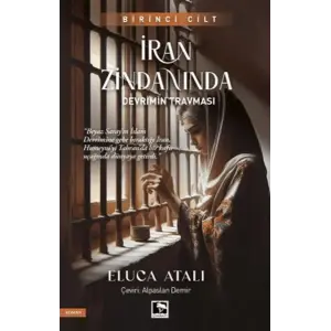İran Zindanında - Devrimin Trması