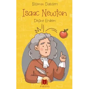 Isaac Newton - Bilimin Dahileri