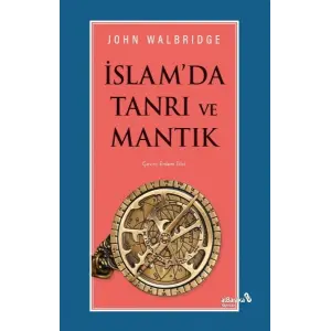 İslamda Tanrı ve Mantık