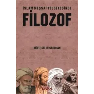 İslam Meşşai Felsefesinde Filozof