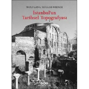 İstanbul’un Tarihsel Topoğrafyası