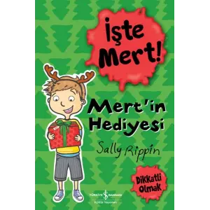 İşte Mert! - Mertin Hediyesi - Dikkatli Olmak