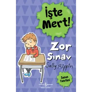İşte Mert! - Zor Sın - Zaman Yönetimi