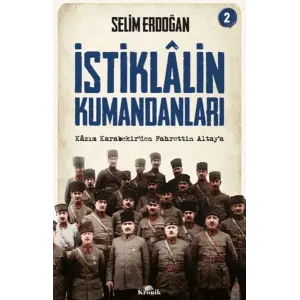 İstiklalin Kumandanları 2