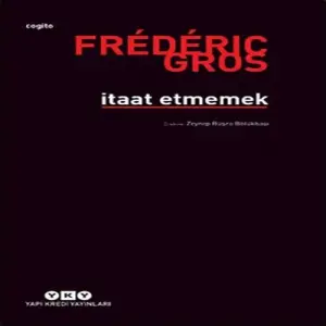 İtaat Etmemek
