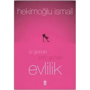 İyi Günde Kötü Günde Evlilik
