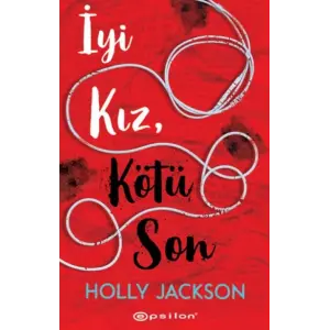 İyi Kız, Kötü Son
