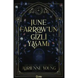 June Farrow’un Gizli Yaşamı