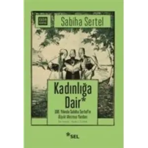 Kadınlığa Dair
