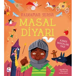 Kahraman Sensin – Masal Diyarı