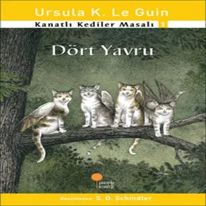 Kanatlı Kediler Masalı 1 - Dört Yru