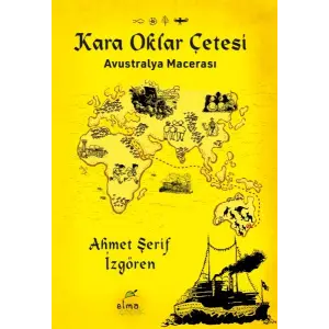 Kara Oklar Çetesi-ustralya Macerası