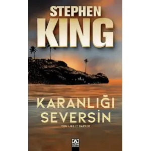 Karanlığı Seversin